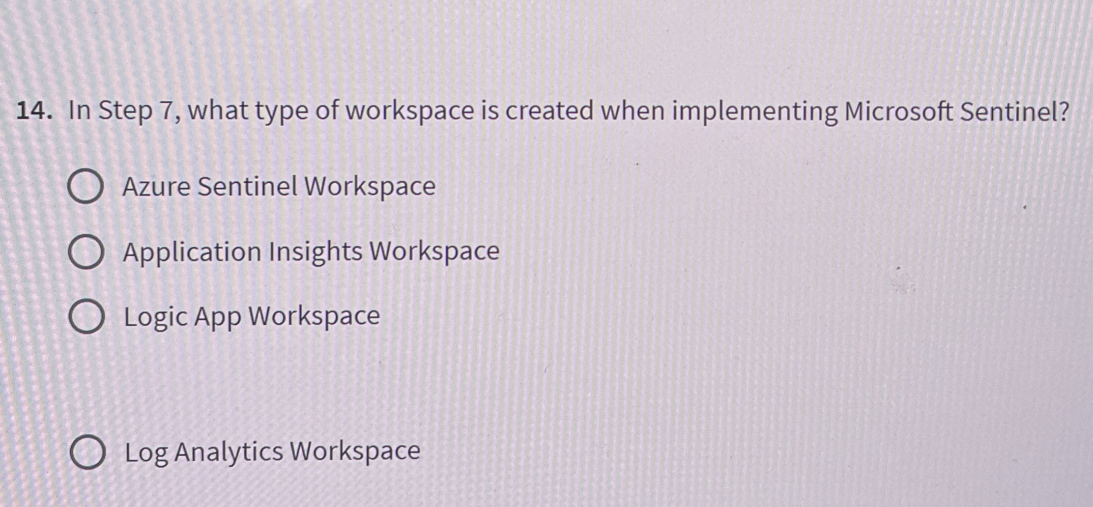 In Step 7 , what type of workspace is created
