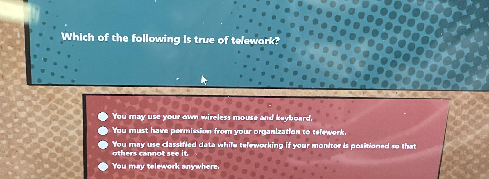 Which of the following is true of telework? You