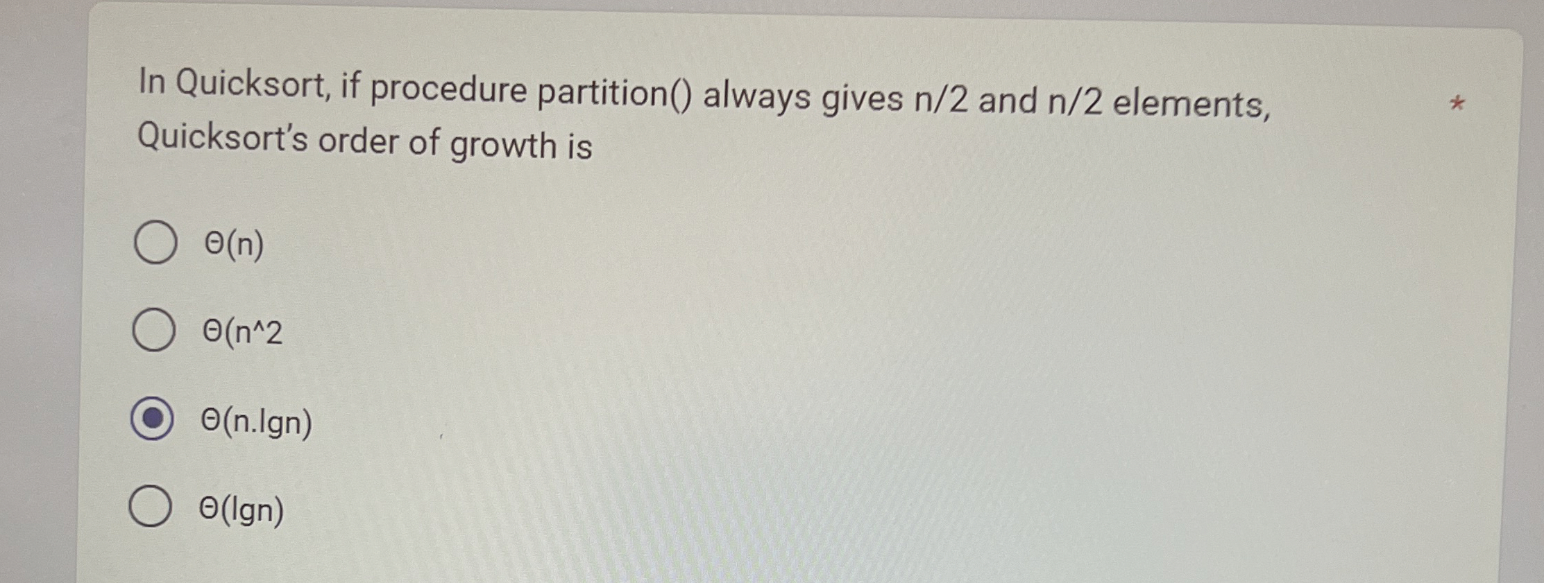 In Quicksort, if procedure partition ( ) always