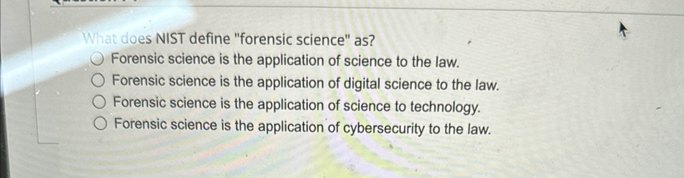 What does NIST define "forensic science" as ?