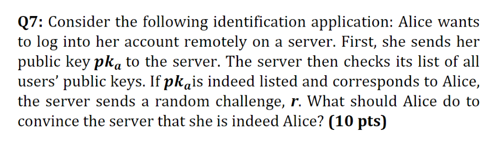 Q 7 : Consider the following identification