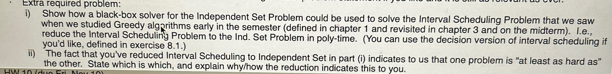 Extra required problem: i ) Show how a black -