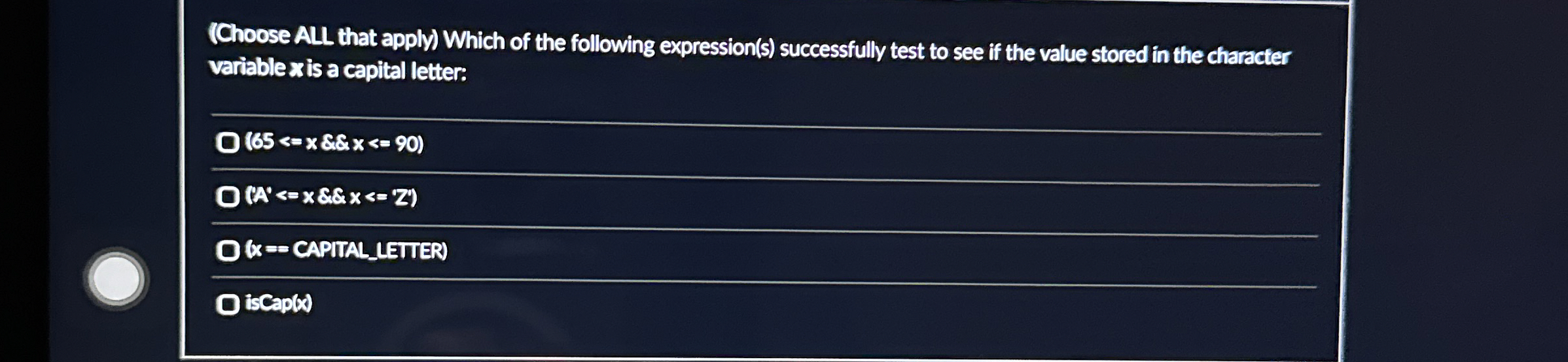 ( Choose ALL that apply ) Which of the following