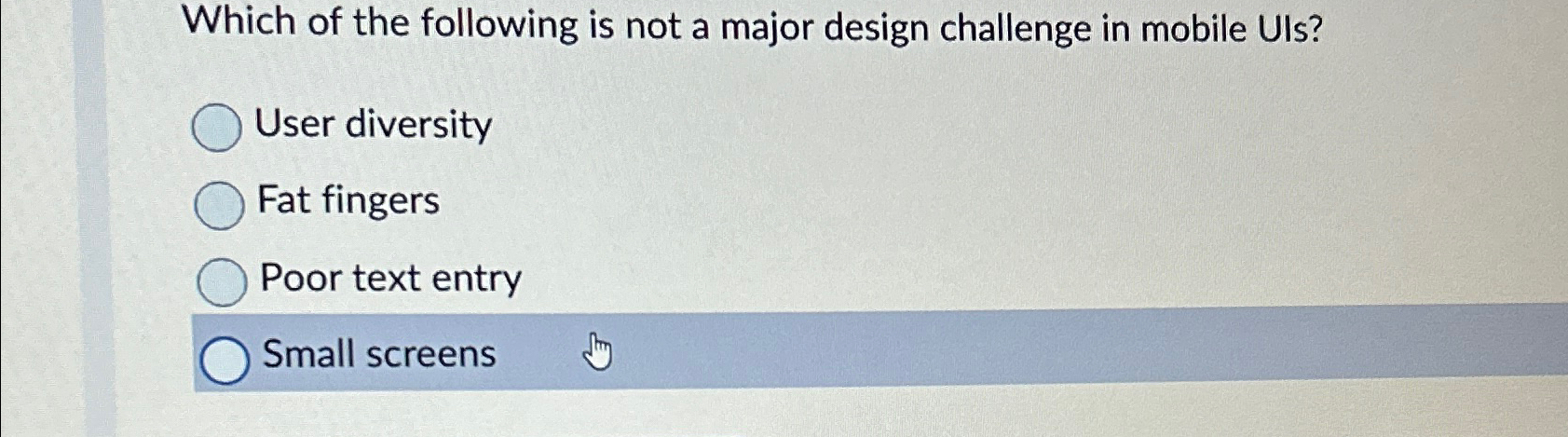 Which of the following is not a major design