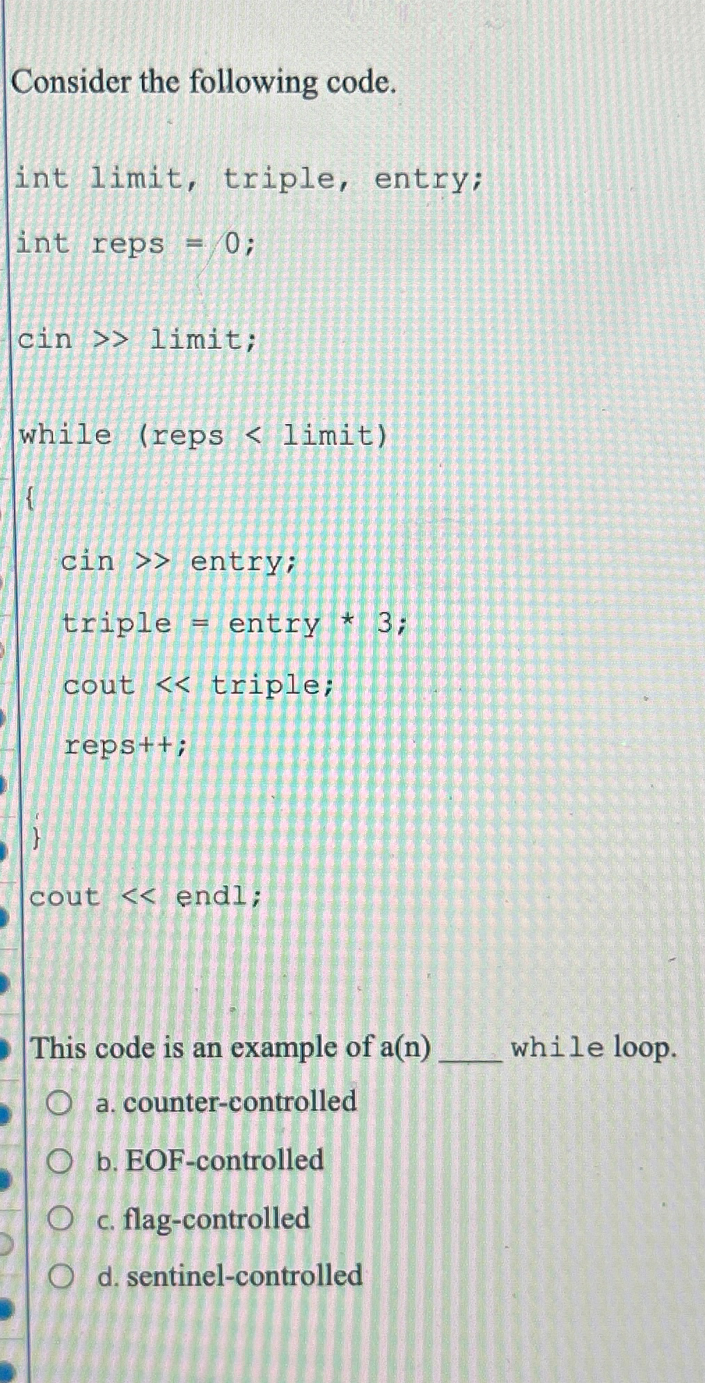 Consider the following code.This code is an