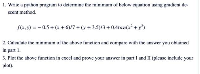 Write a python program to determine the minimum