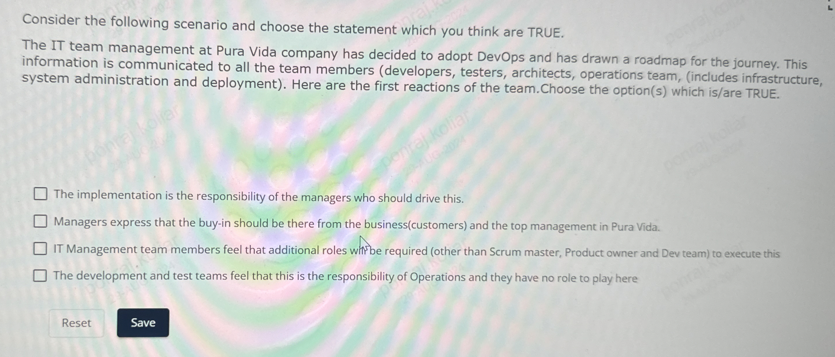 Consider the following scenario and choose the