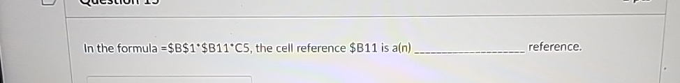 In the formula = $ B $ 1 * * $ B 1 1 * * C 5 ,