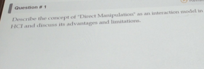 Describe the concept of "Direct Manipulation" as