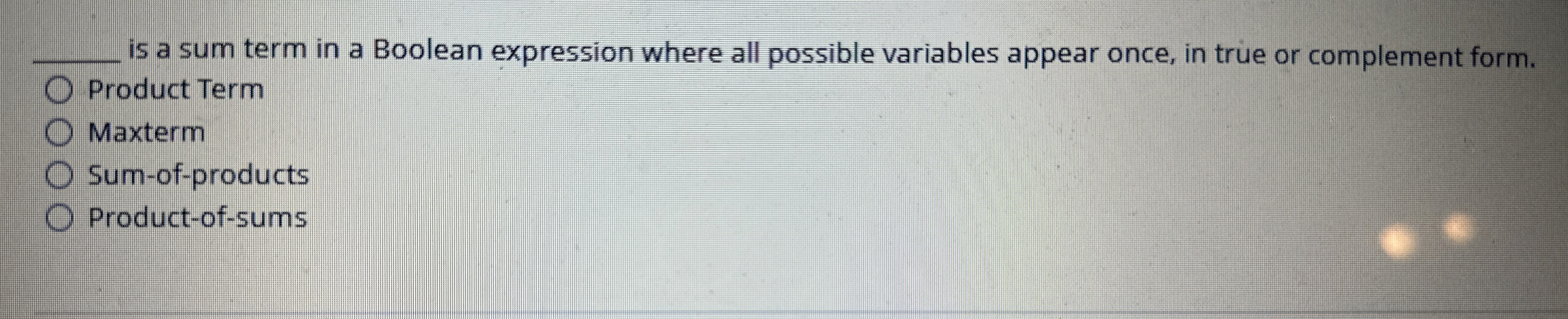 q , is a sum term in a Boolean expression where