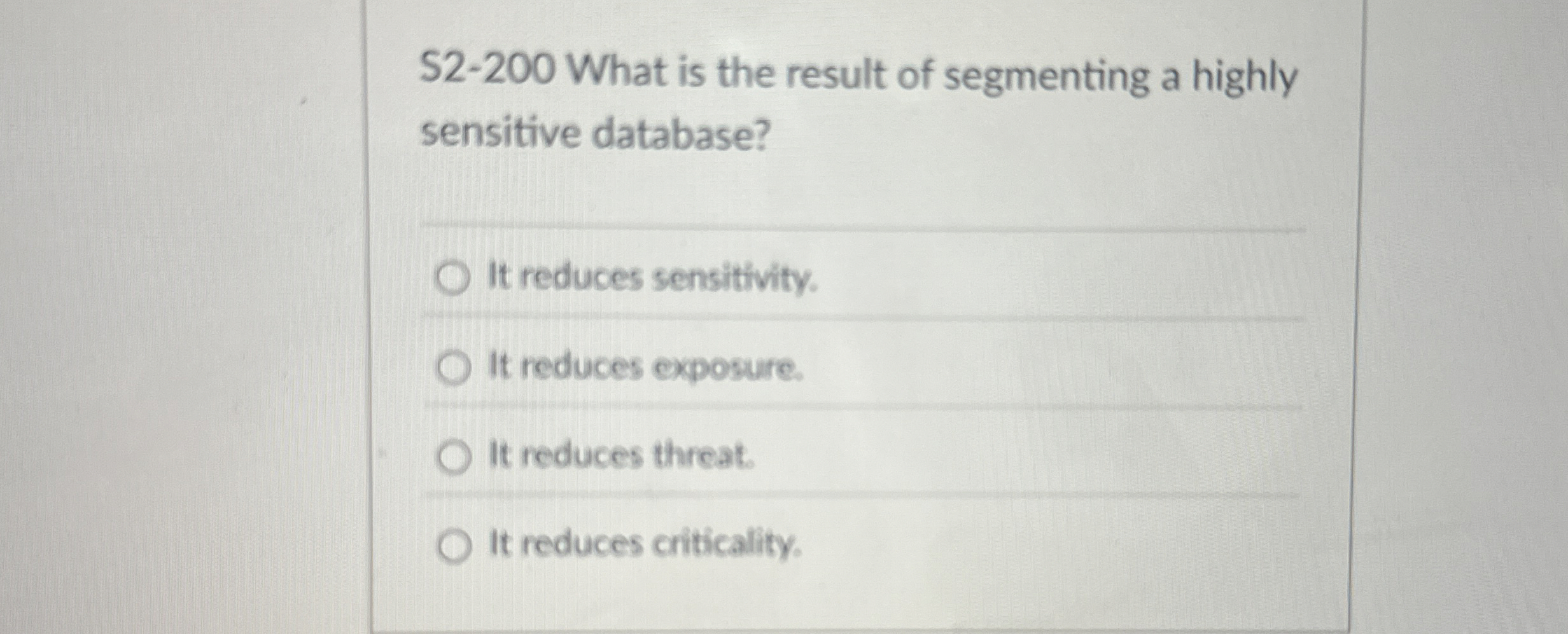 S 2 - 2 0 0 What is the result of segmenting a