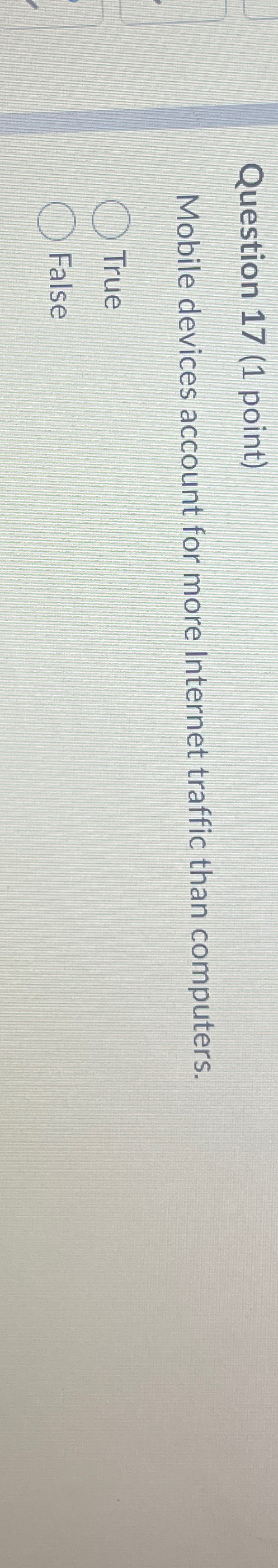 Question 1 7 ( 1 point ) Mobile devices account