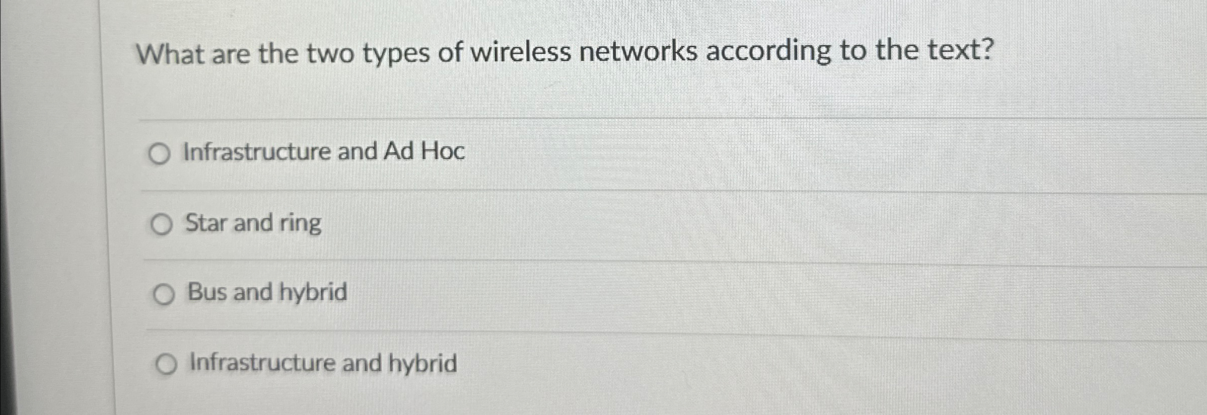 What are the two types of wireless networks