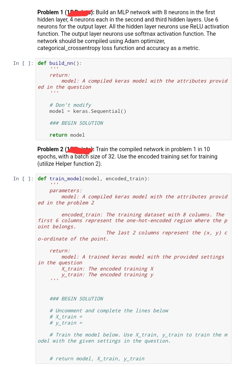 Problem 1 ( 1 , 0 ) : Build an MLP network with 8