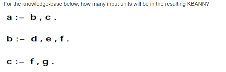 For the knowledge - base below, how many input