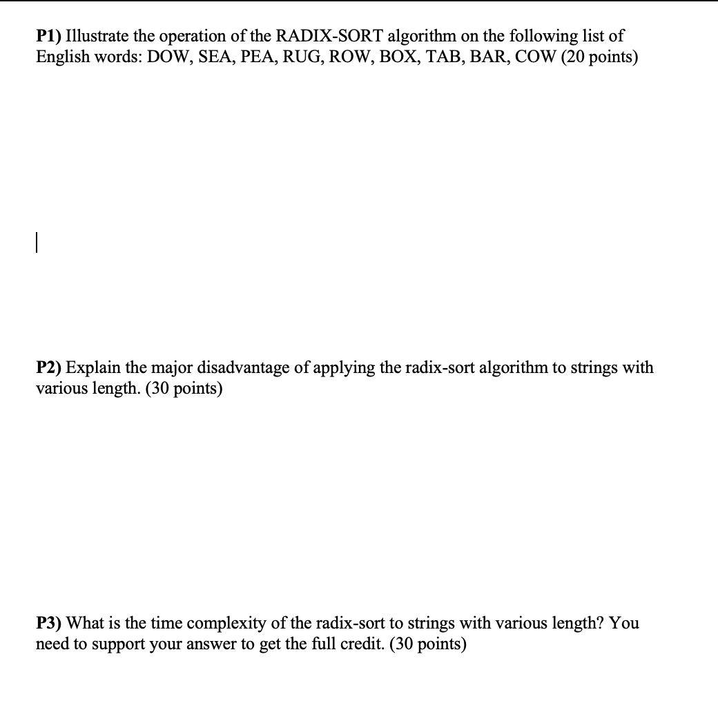 P 1 ) Illustrate the operation of the RADIX -