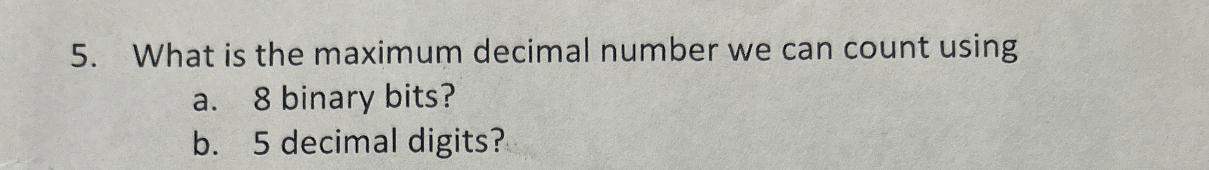 What is the maximum decimal number we can count