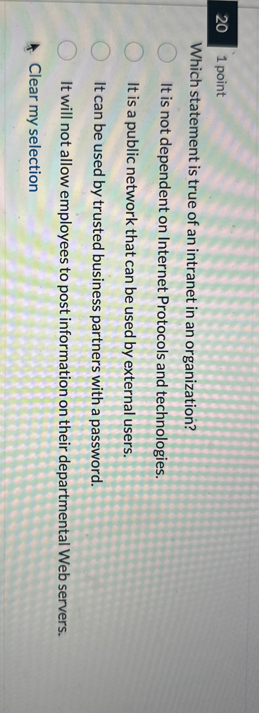 2 0 1 point Which statement is true of an