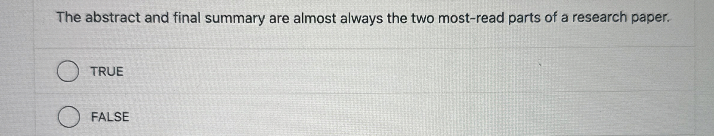 The abstract and final summary are almost always