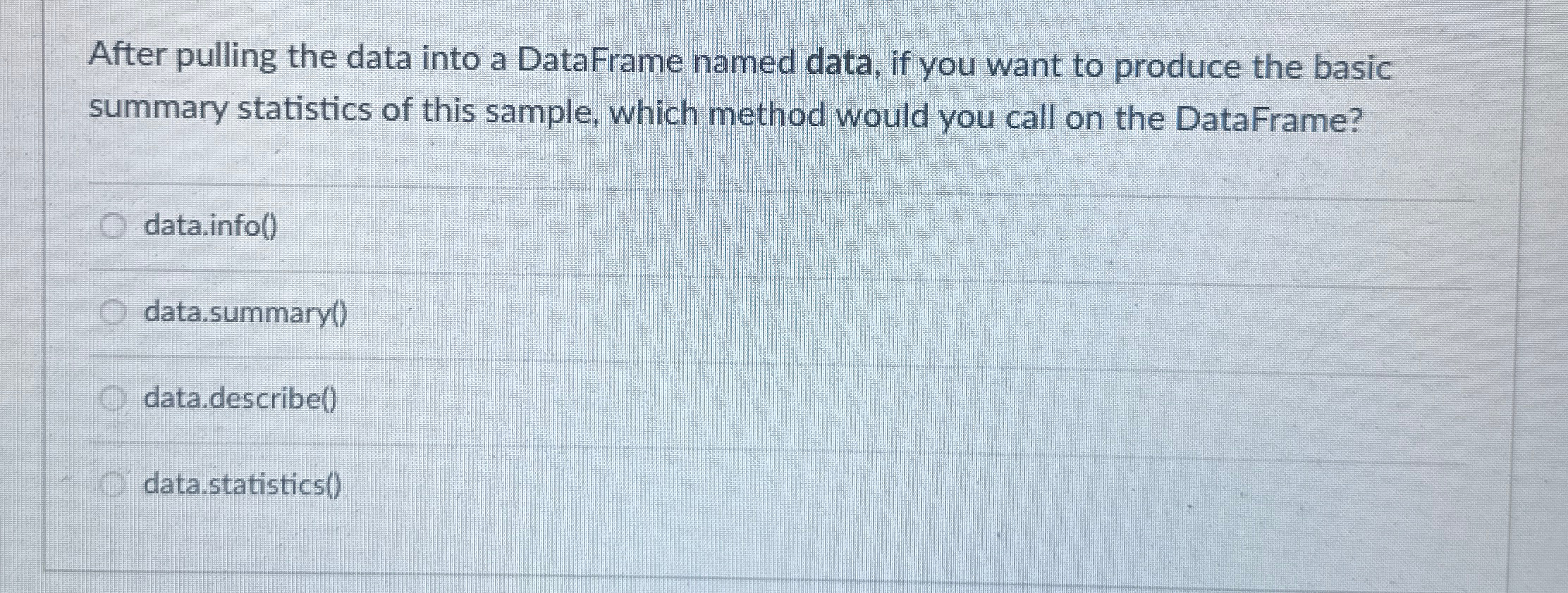 After pulling the data into a DataFrame named