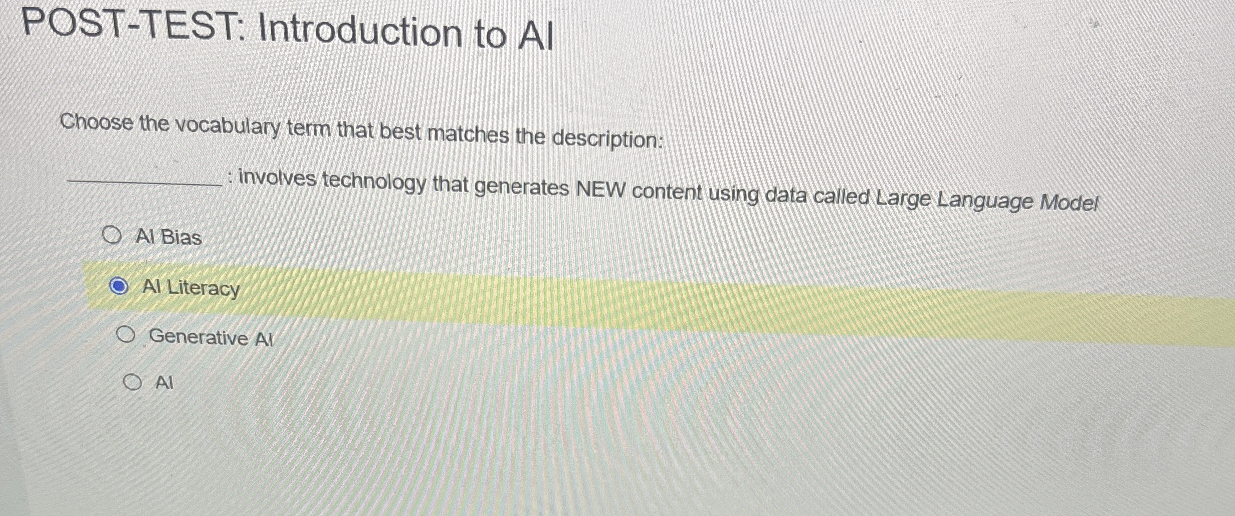 POST - TEST: Introduction to AI Choose the