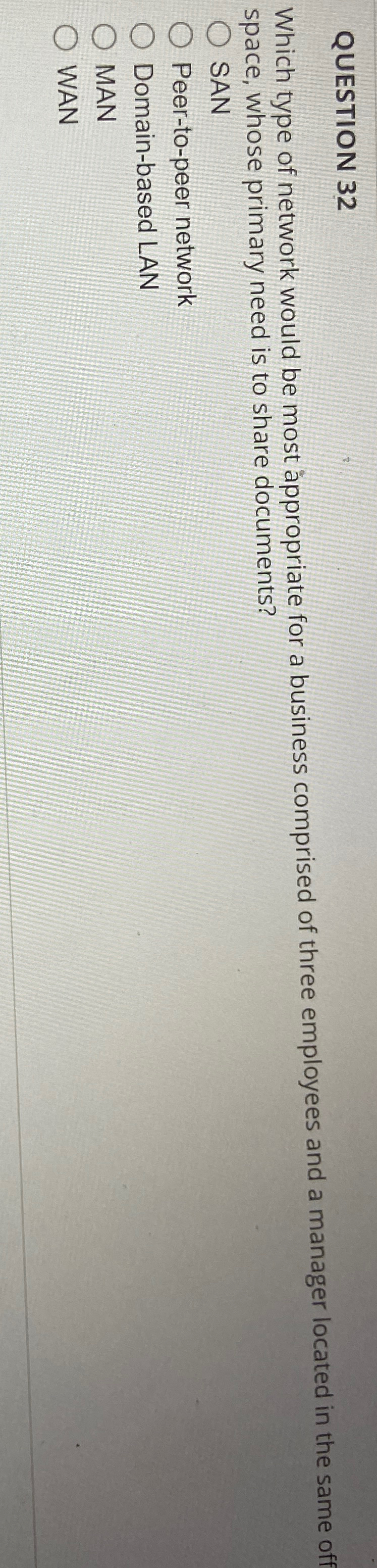 QUESTION 3 2 Which type of network would be most