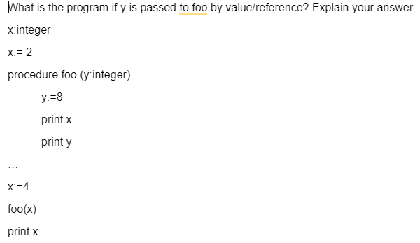 What is the program if y is passed to foo by