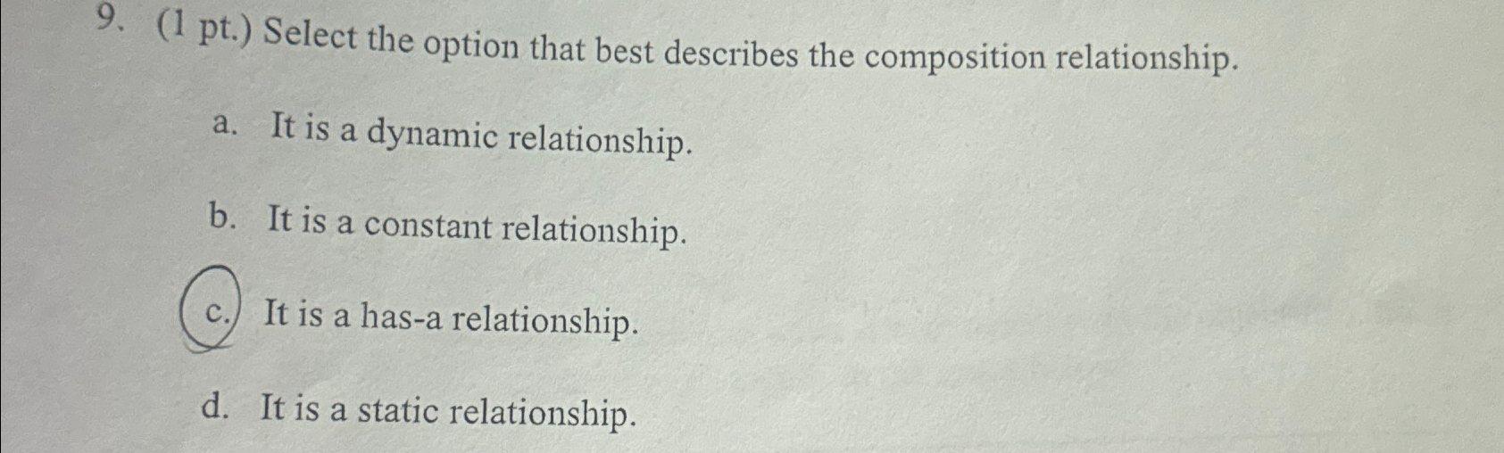 ( 1 pt . ) Select the option that best describes