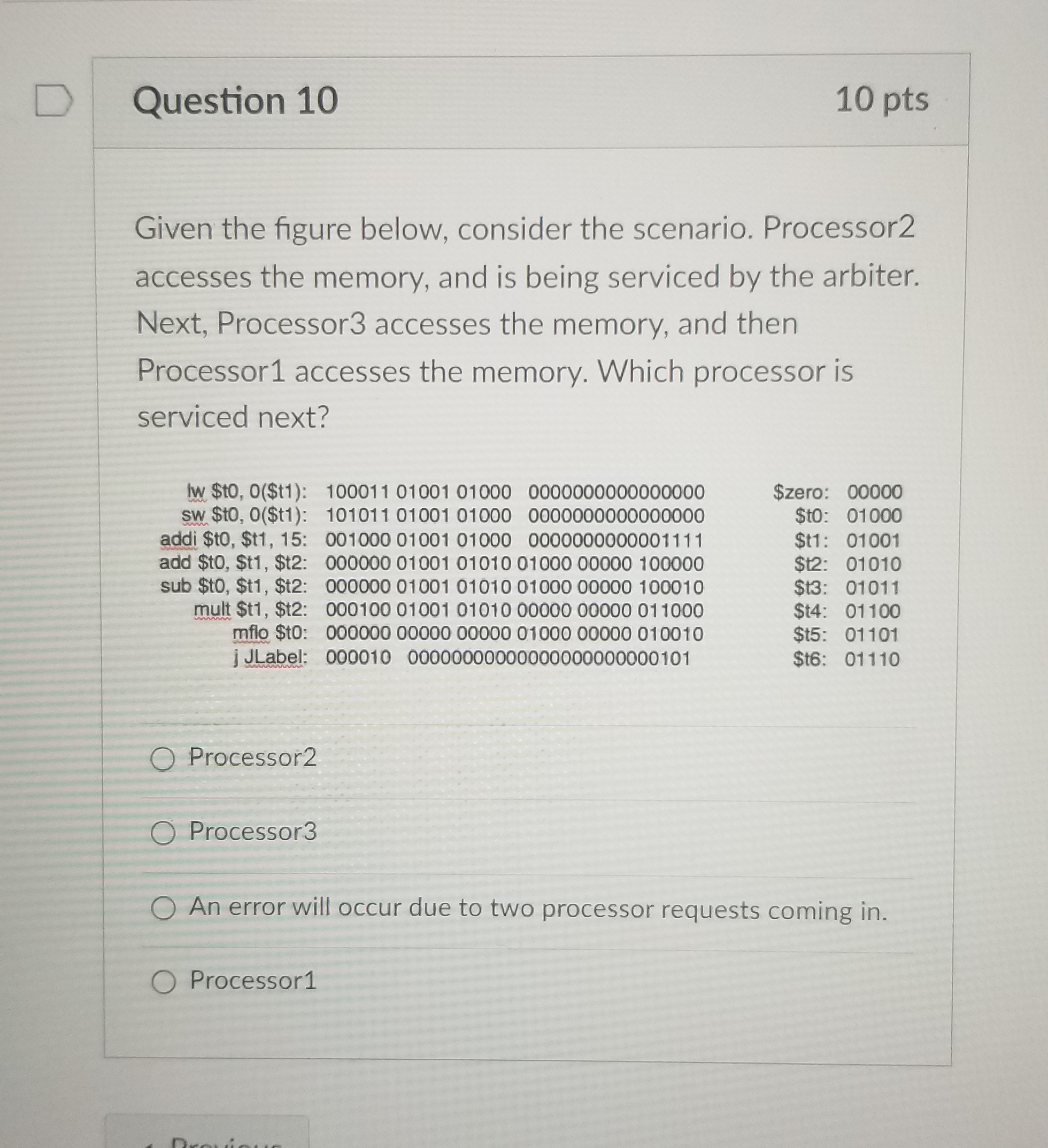 Question 1 0 Given the figure below, consider the