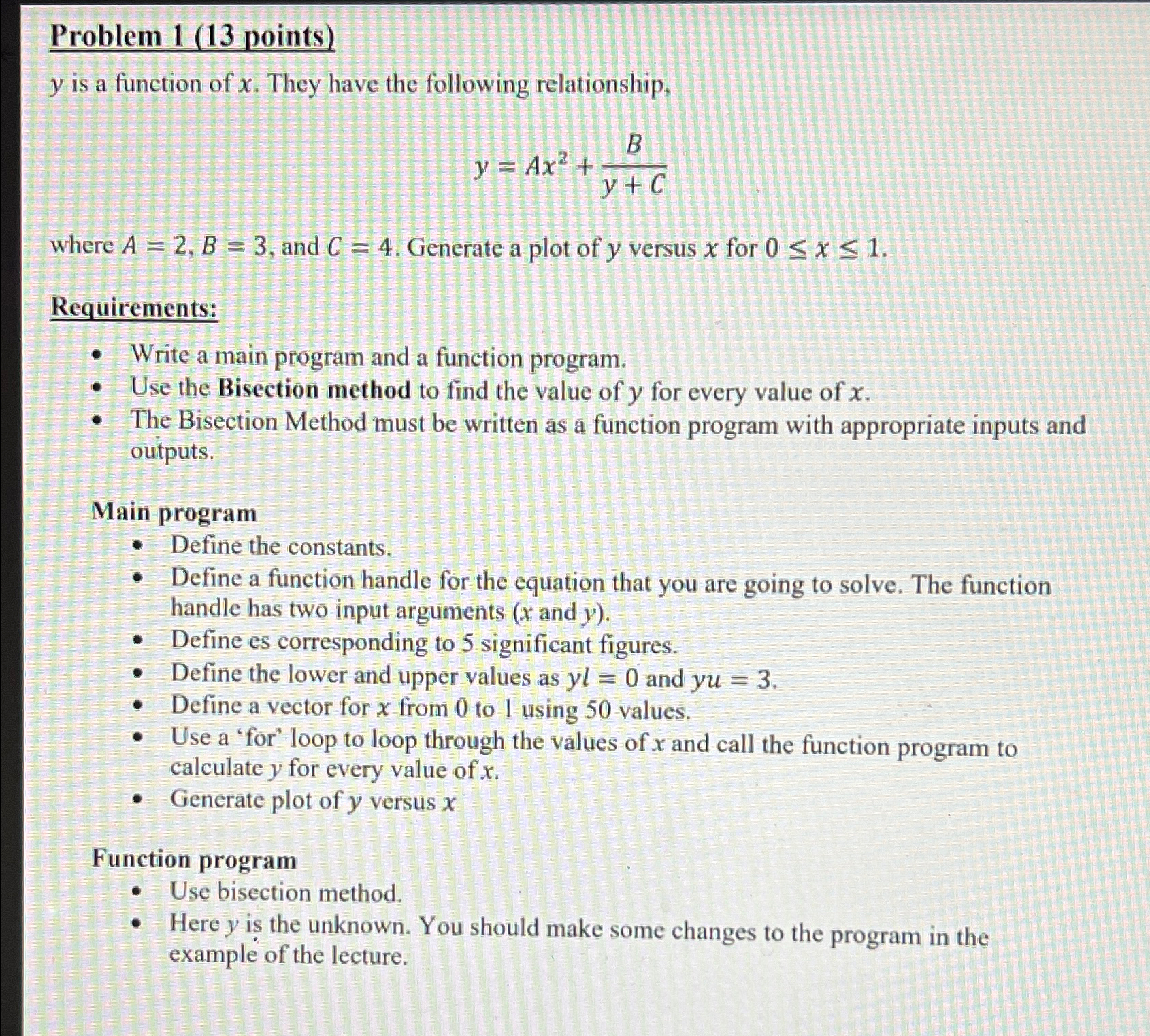 Problem 1 ( 1 3 points ) y is a function of x .