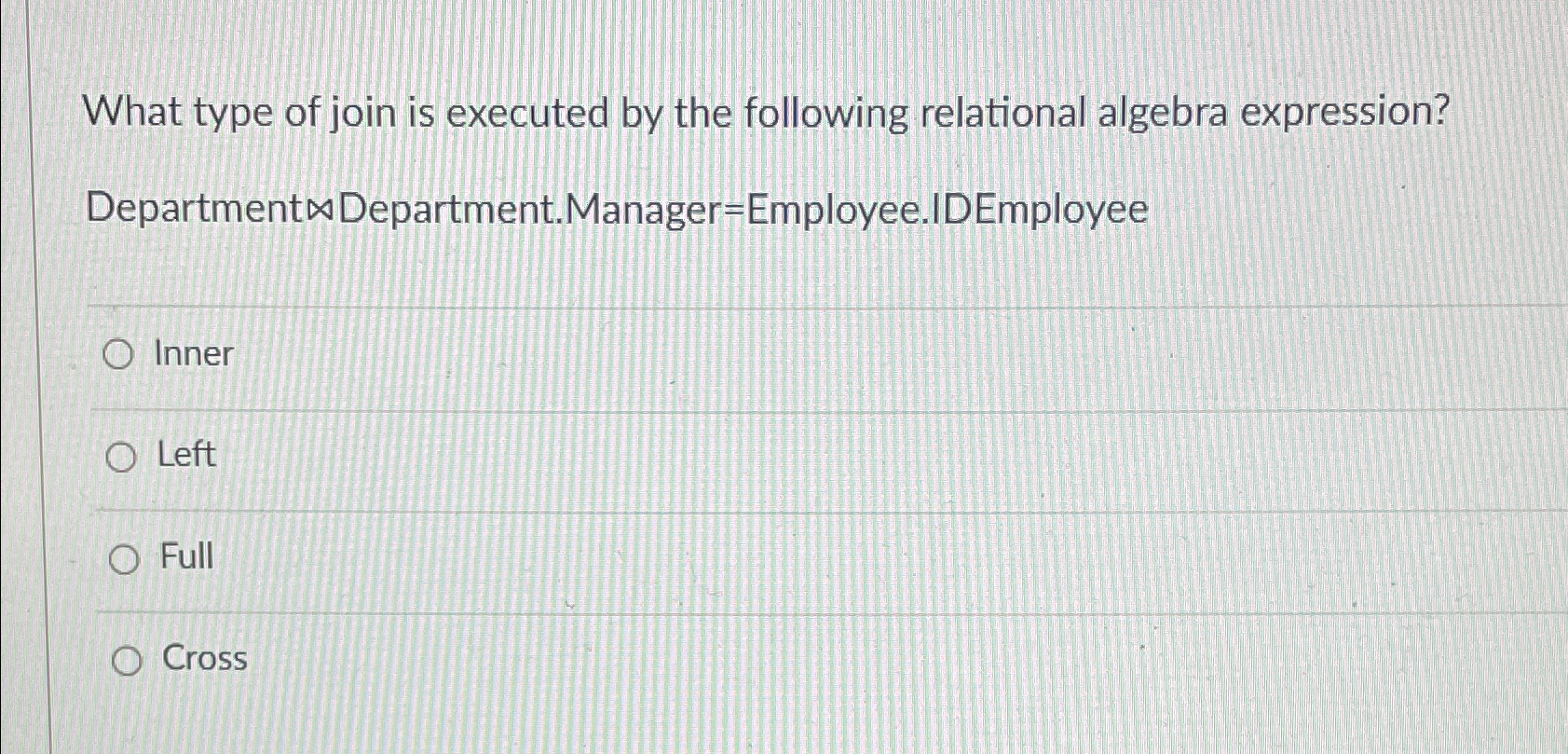 What type of join is executed by the following