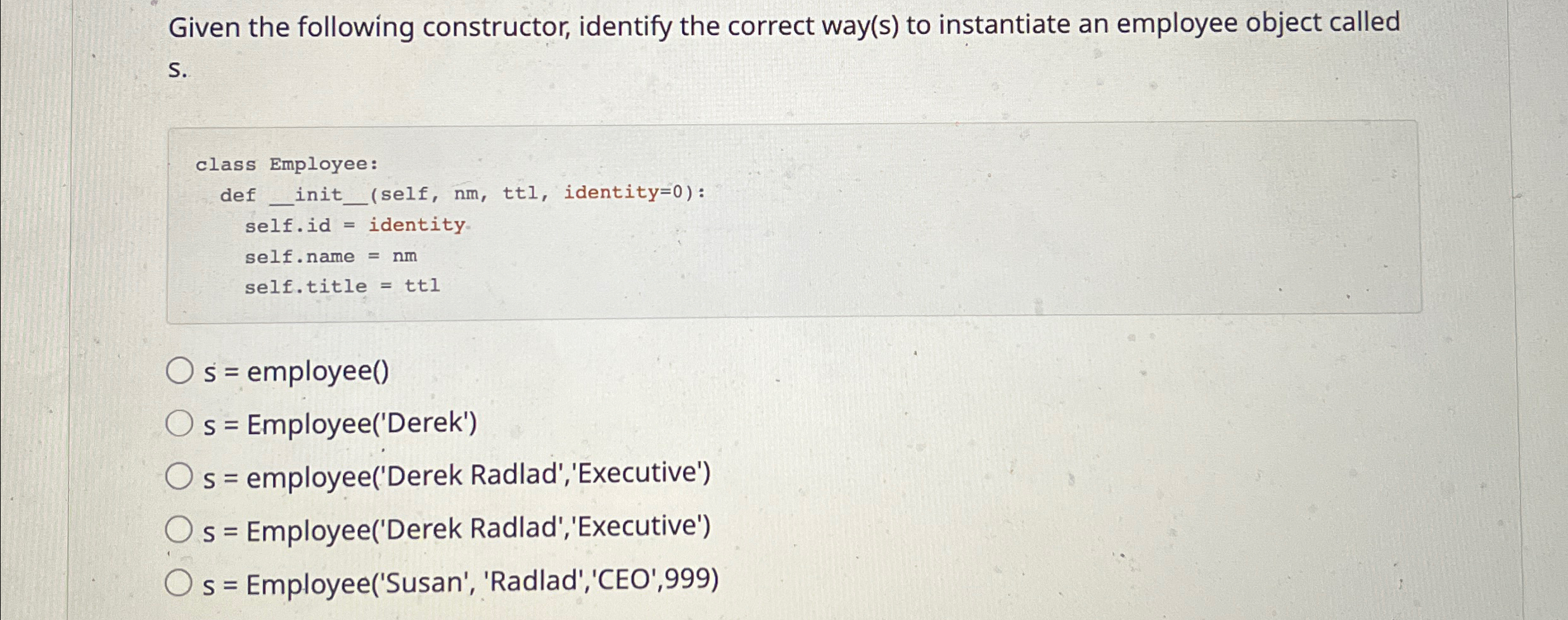 Given the following constructor, identify the