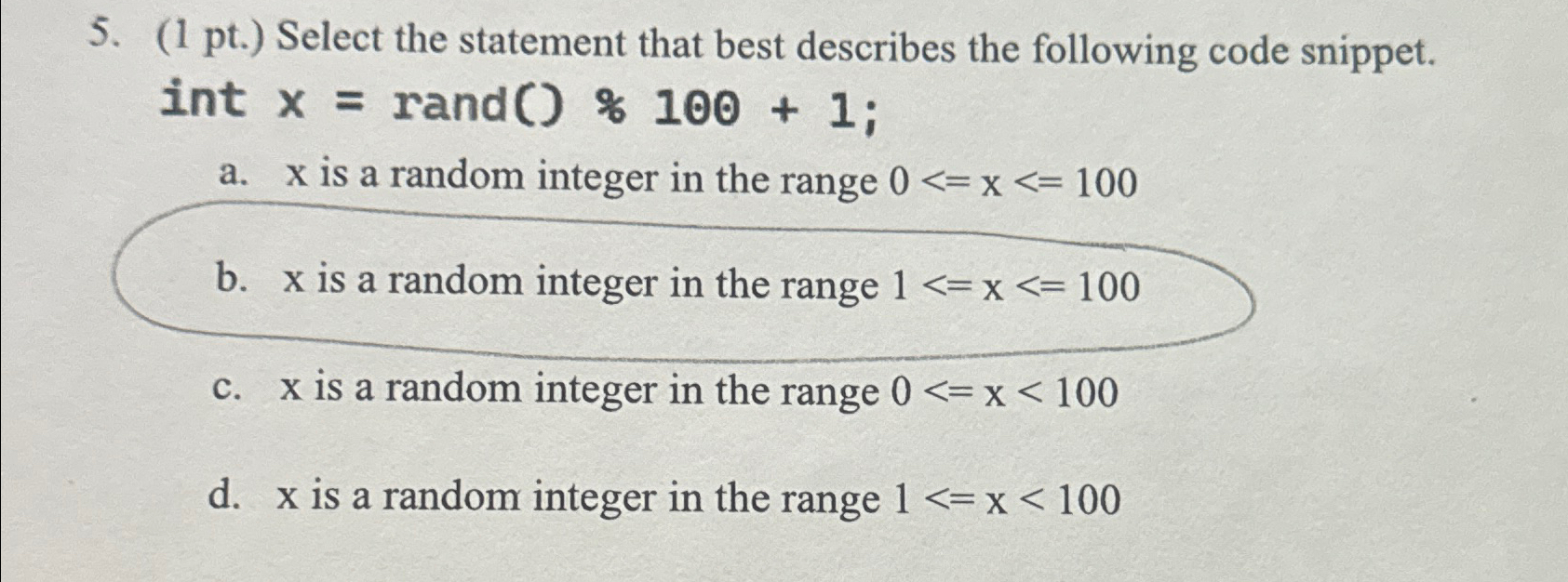 ( 1 pt . ) Select the statement that best