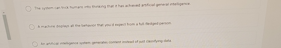 The system can trick humans into thinking that it