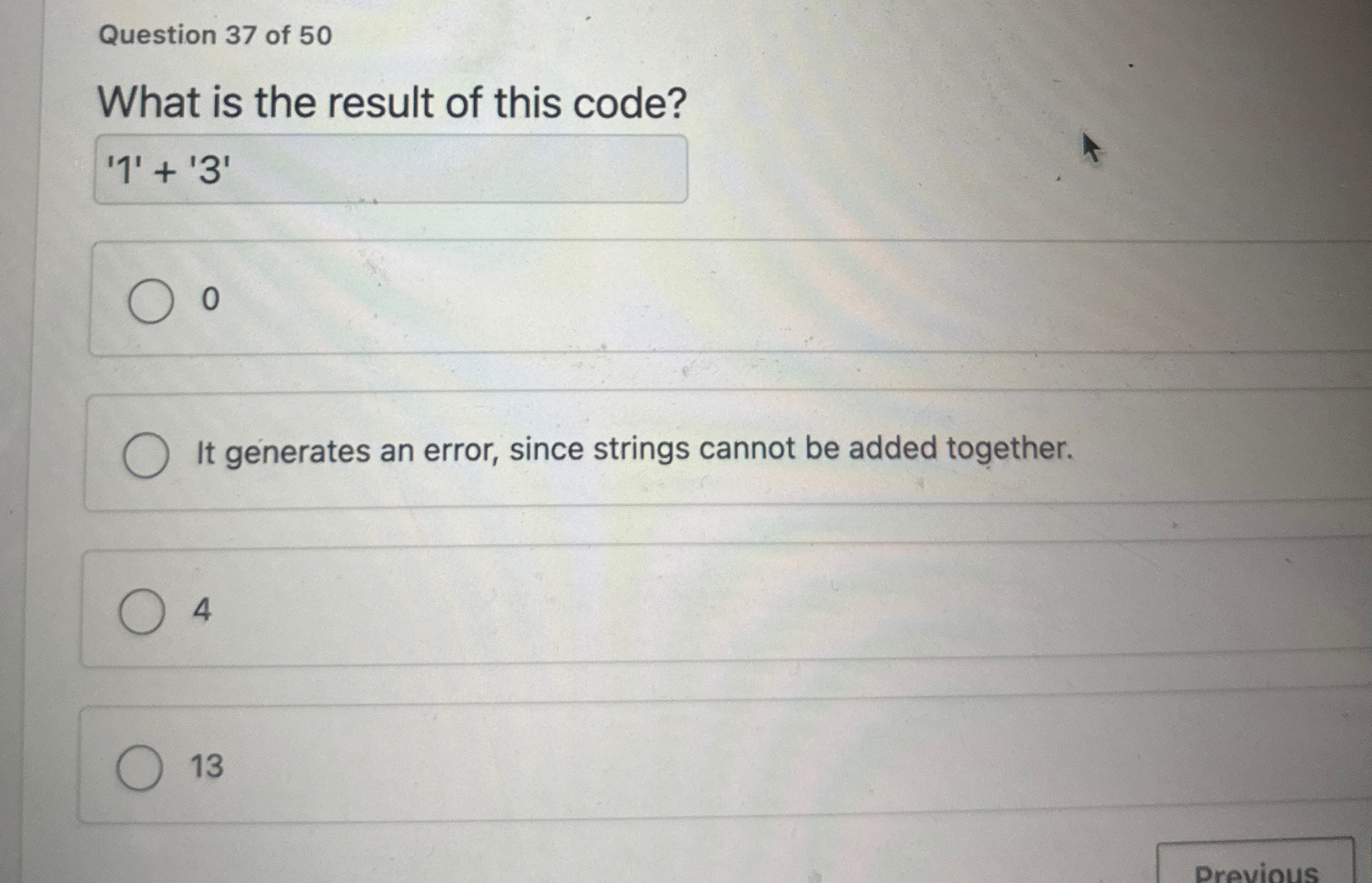 Question 3 7 of 5 0 What is the result of this