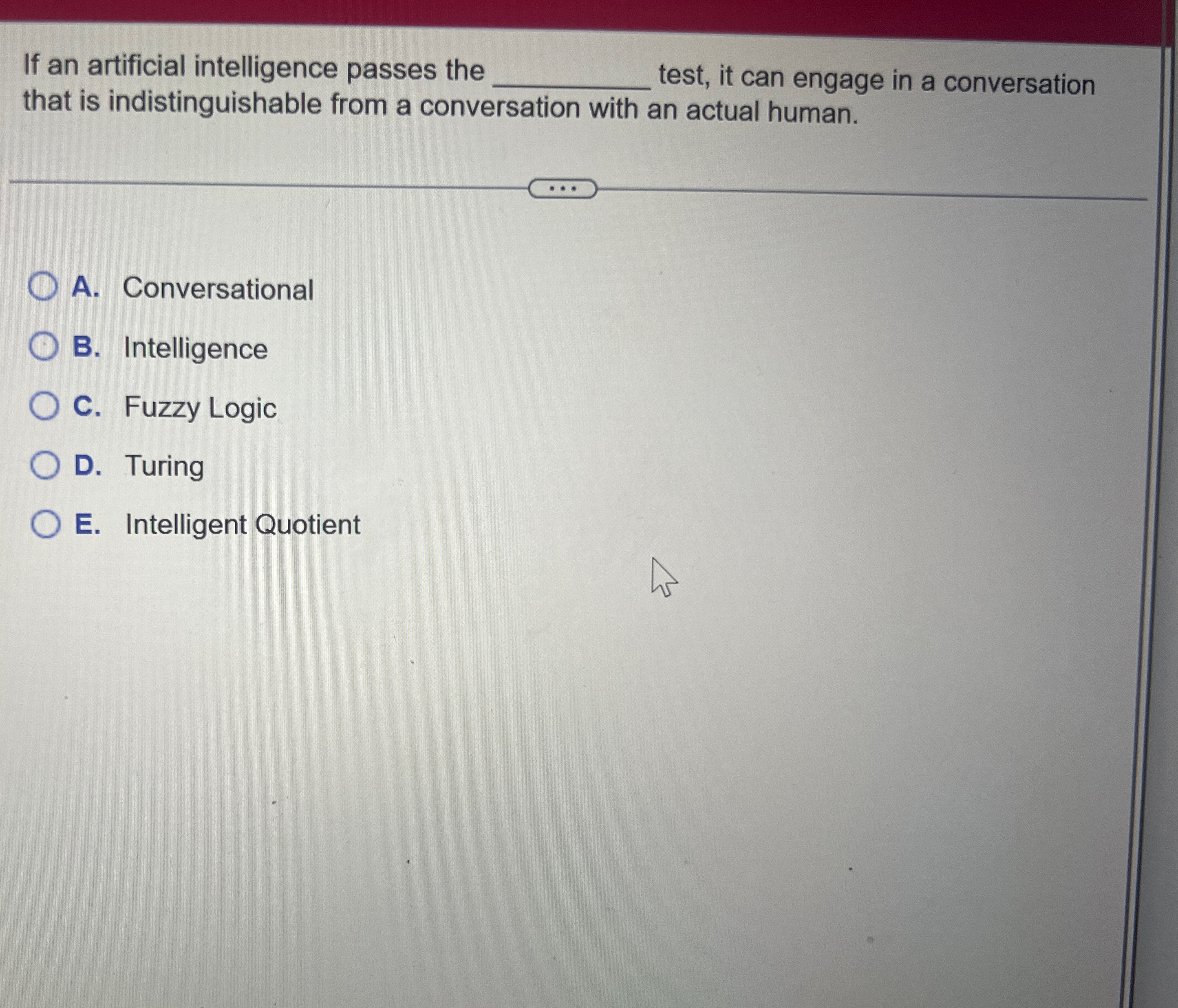 If an artificial intelligence passes the q ,