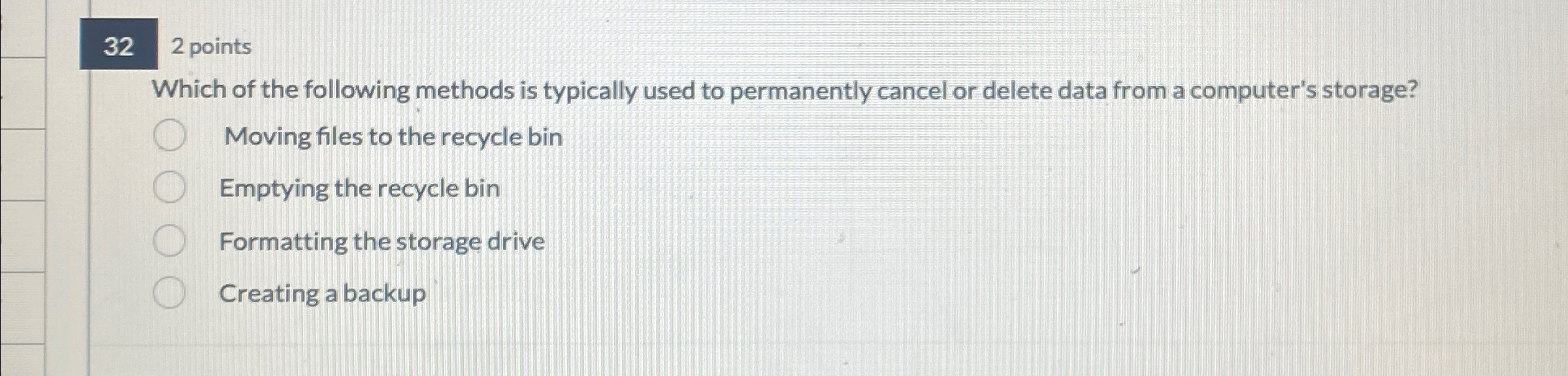 3 2 2 points Which of the following methods is