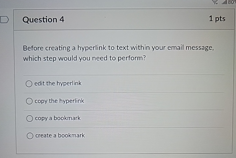 Question 4 1 p t s Before creating a hyperlink to