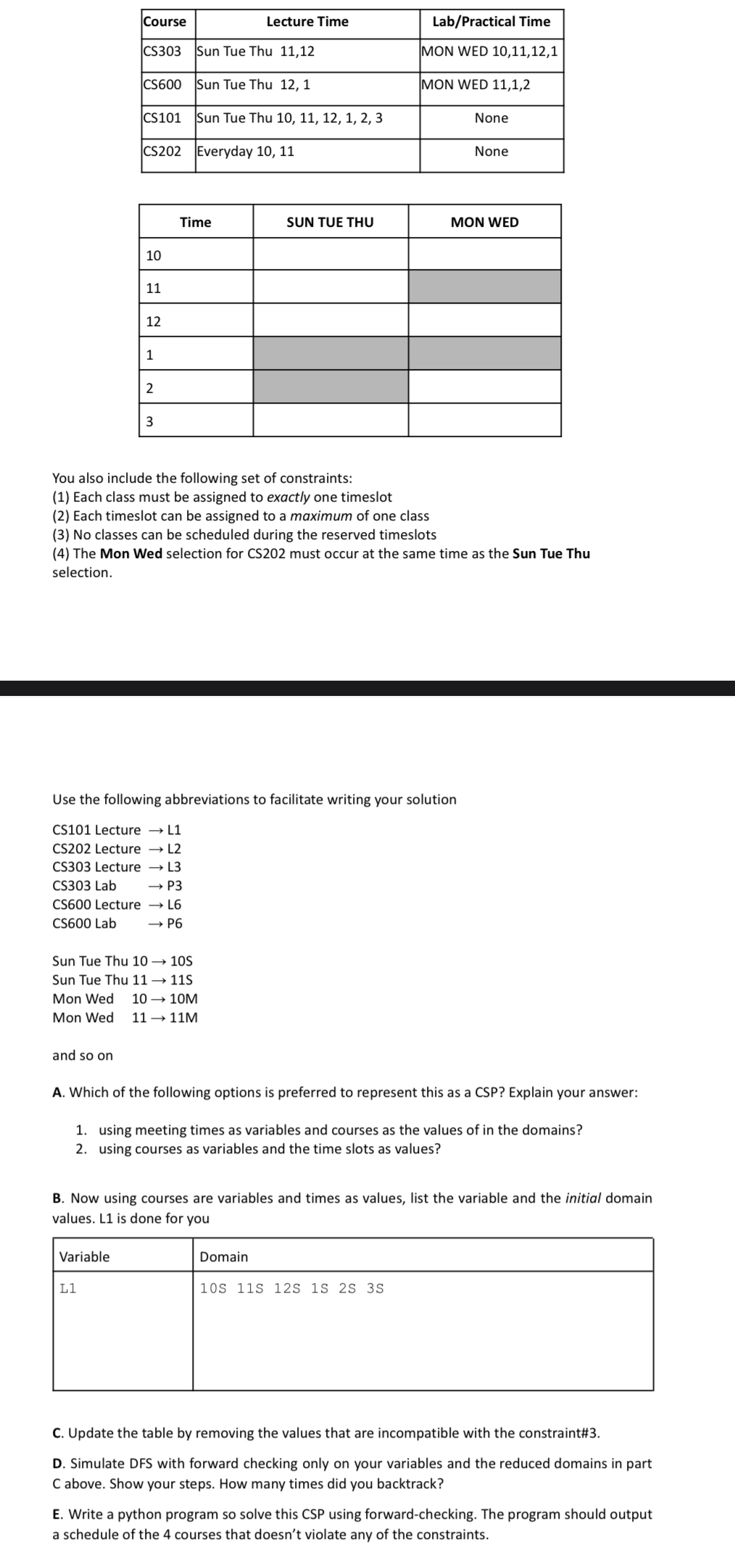 \ table [ [ Course , Lecture Time,Lab / Practical