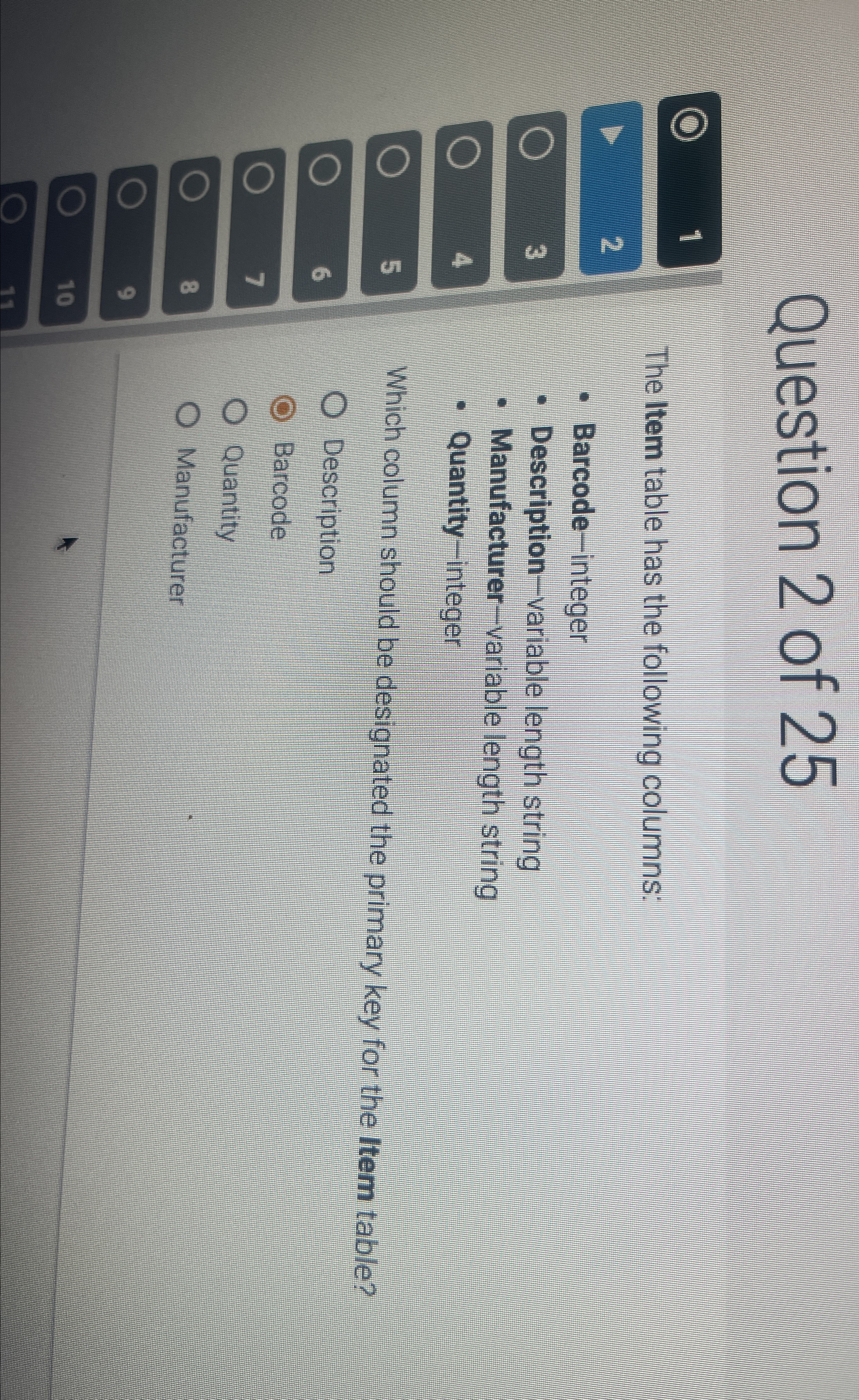 The Item table has the following columnsi Barcode