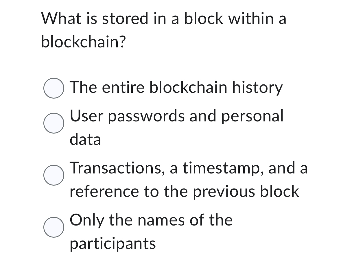 What is stored in a block within a blockchain?