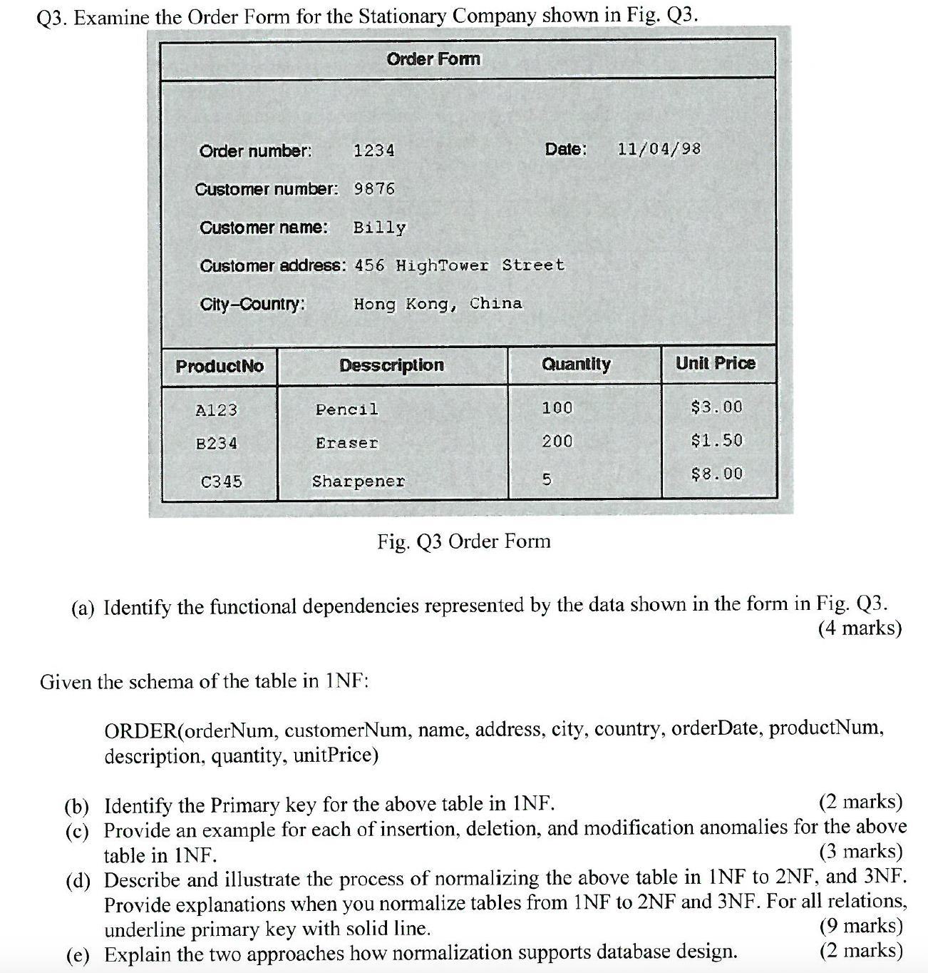 Q 3 . Examine the Order Form for the Stationary