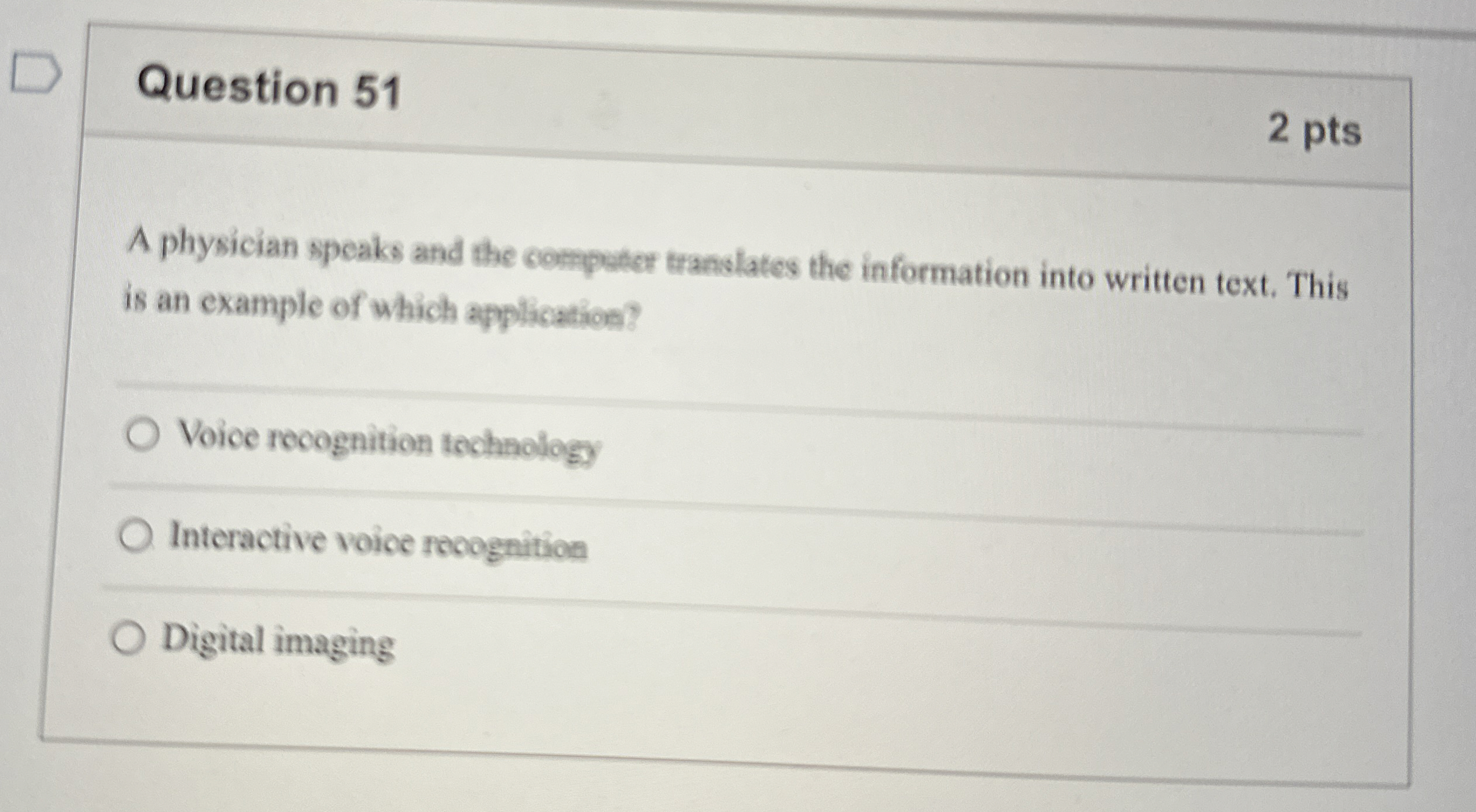 Question 5 1 2 pts A physician speaks and the