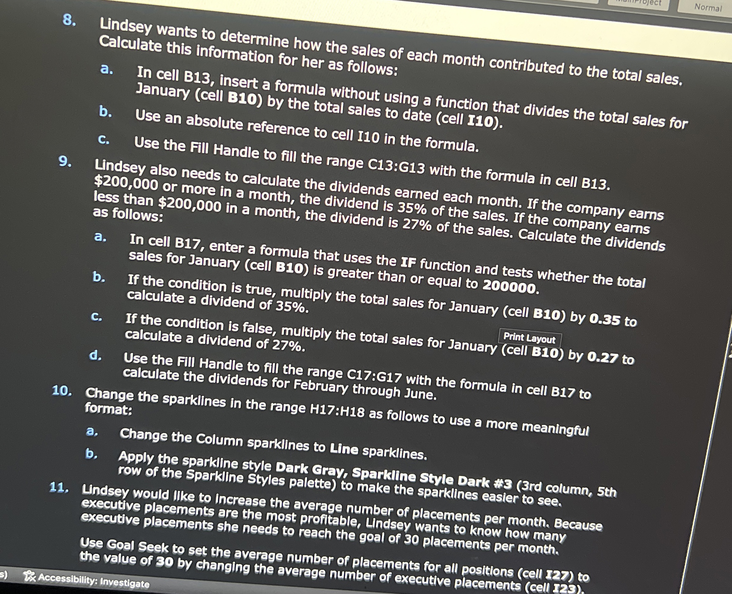 Lindsey wants to determine how the sales of each