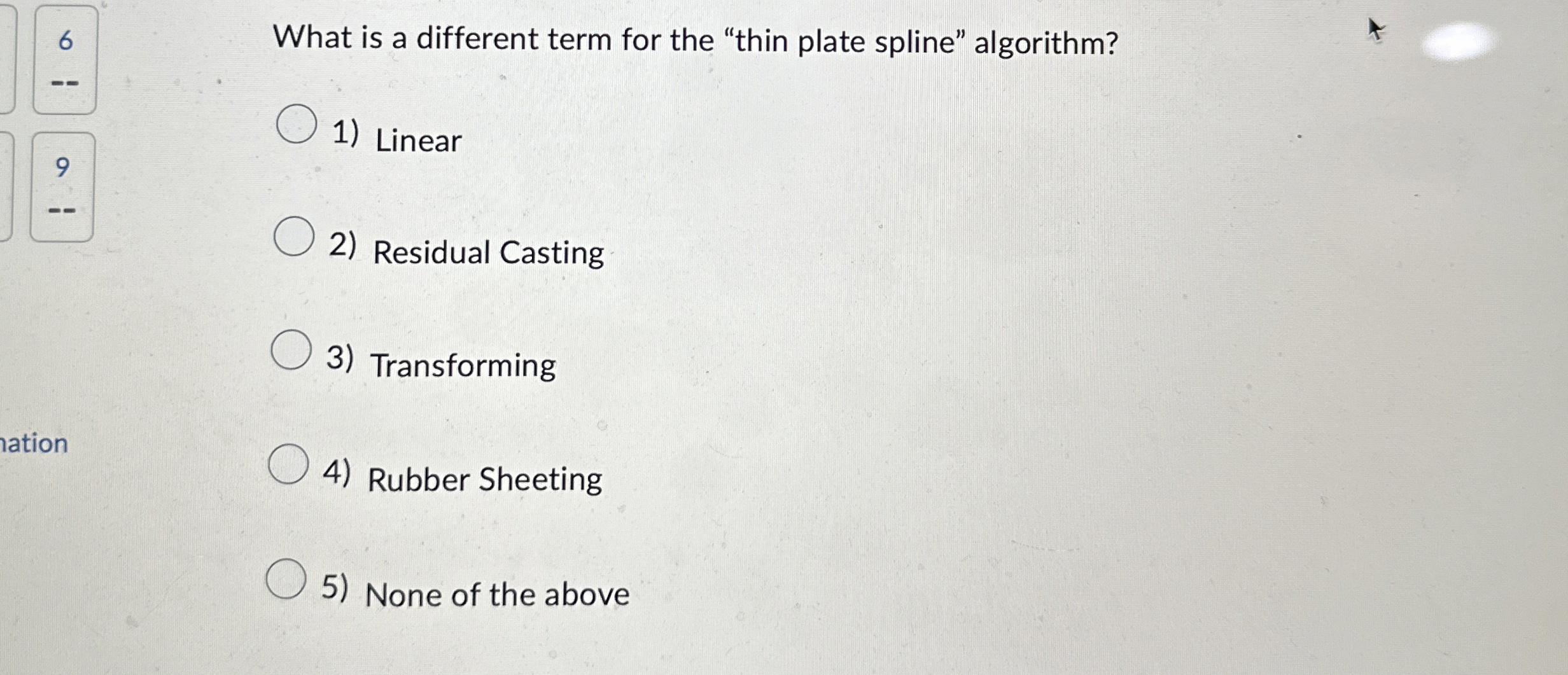 6 What is a different term for the "thin plate