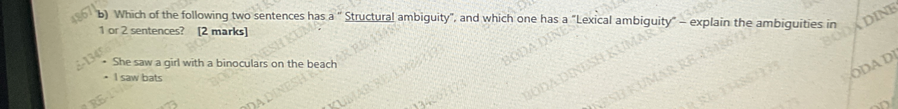 b ) Which of the following two sentences has a