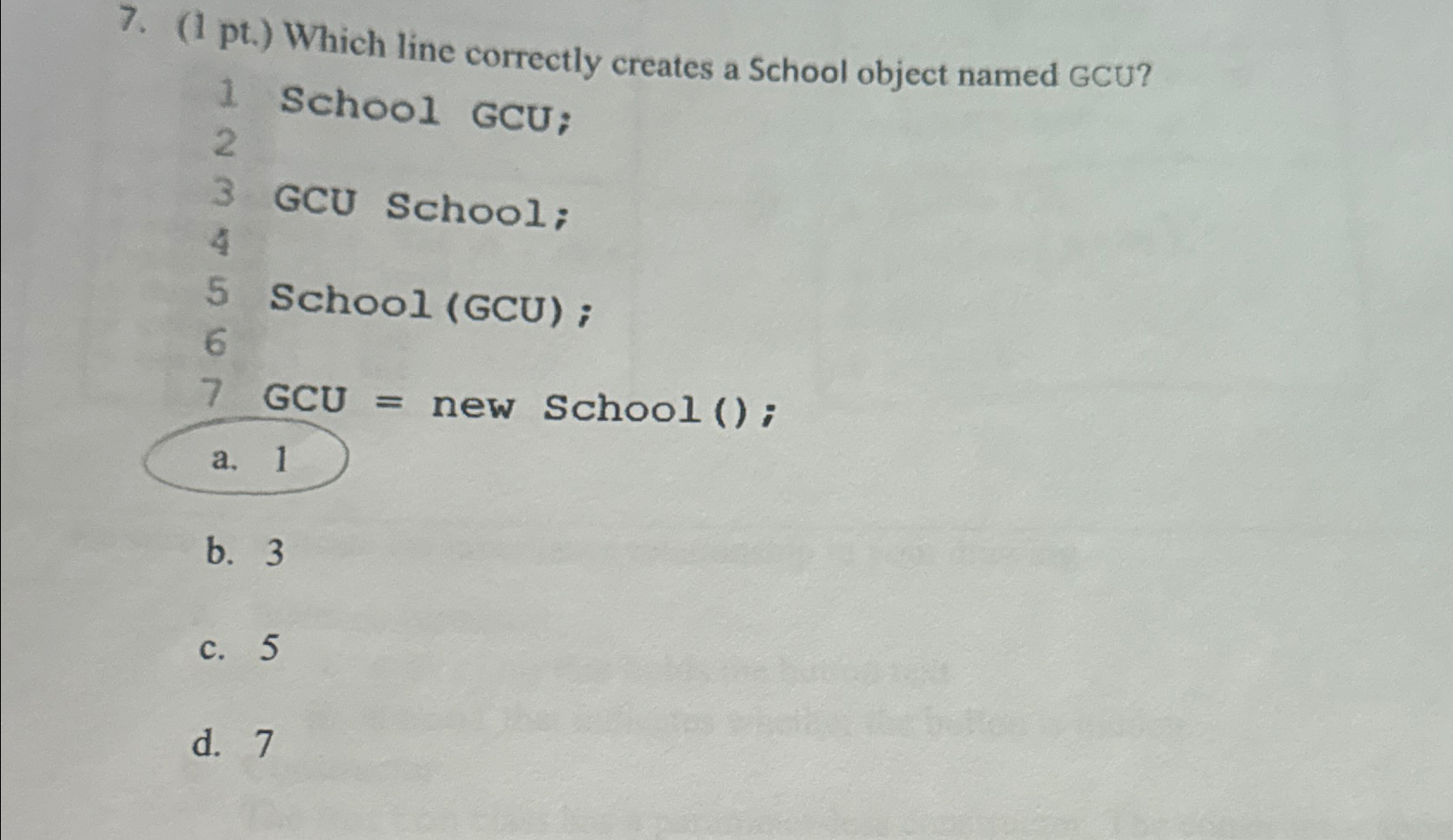 ( 1 pt . ) Which line correctly creates a School