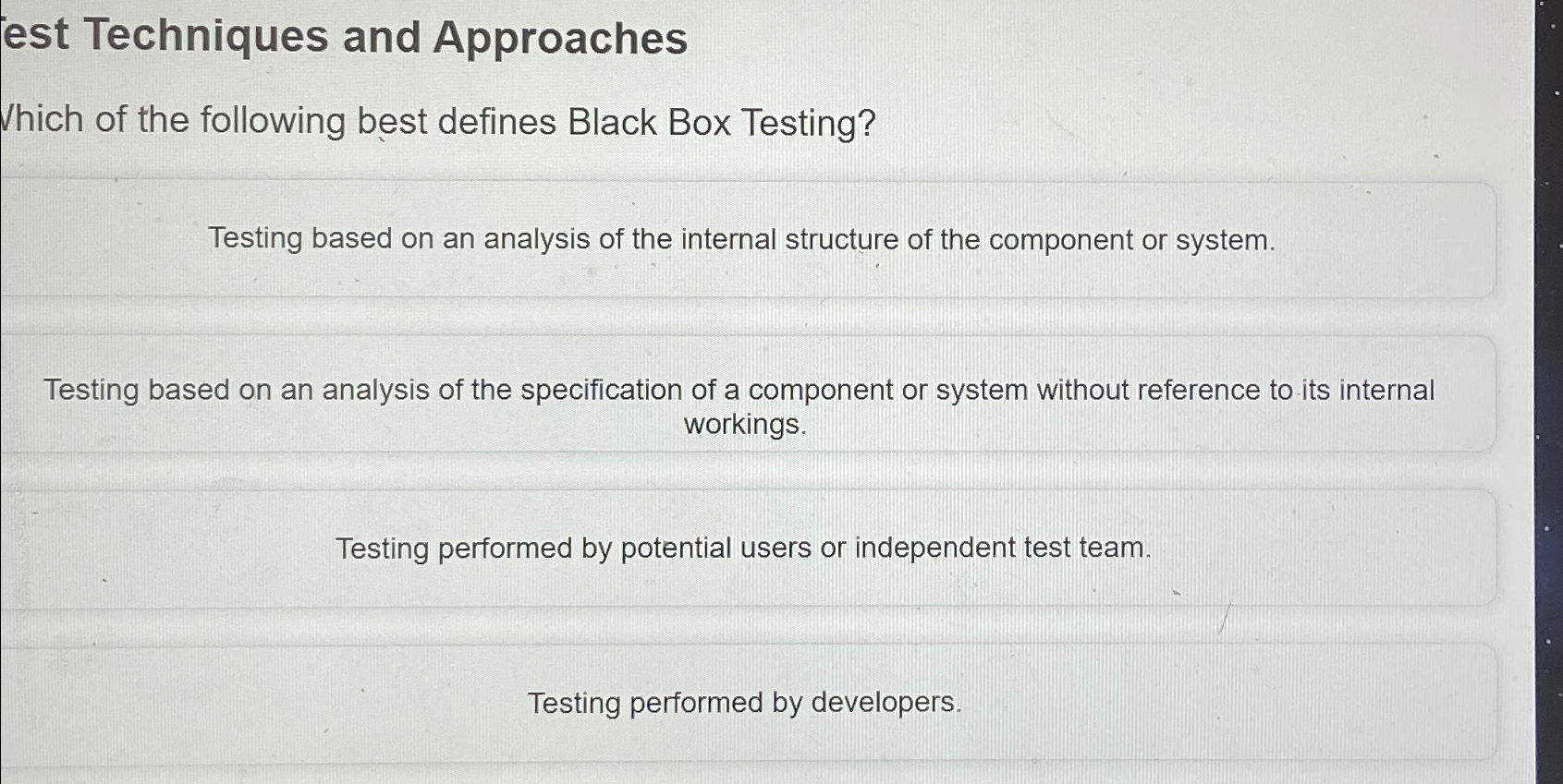 est Techniques and Approaches Which of the