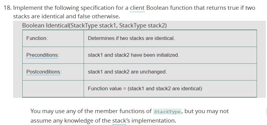 You may use any of the member functions of