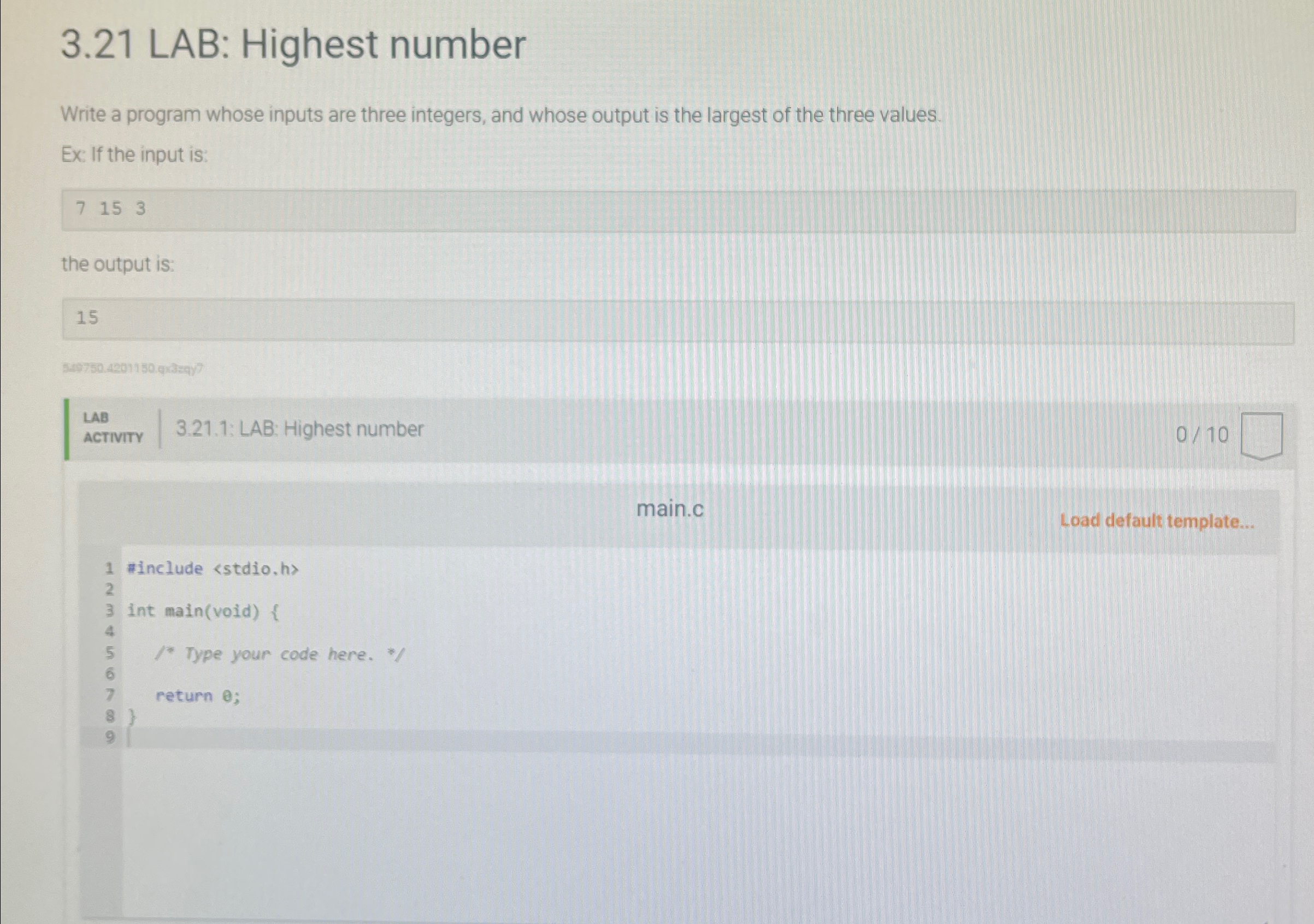 3 . 2 1 LAB: Highest number Write a program whose